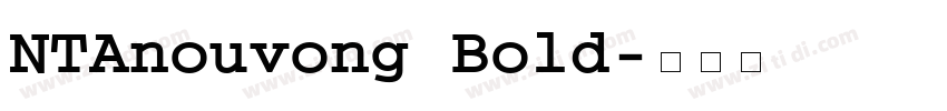 NTAnouvong Bold字体转换